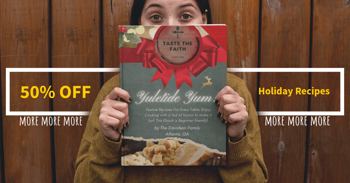 Yuletide  Yum! By Taste The Faith